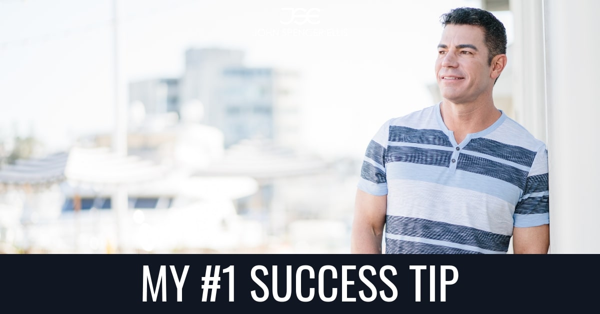 MY #1 Success Tip