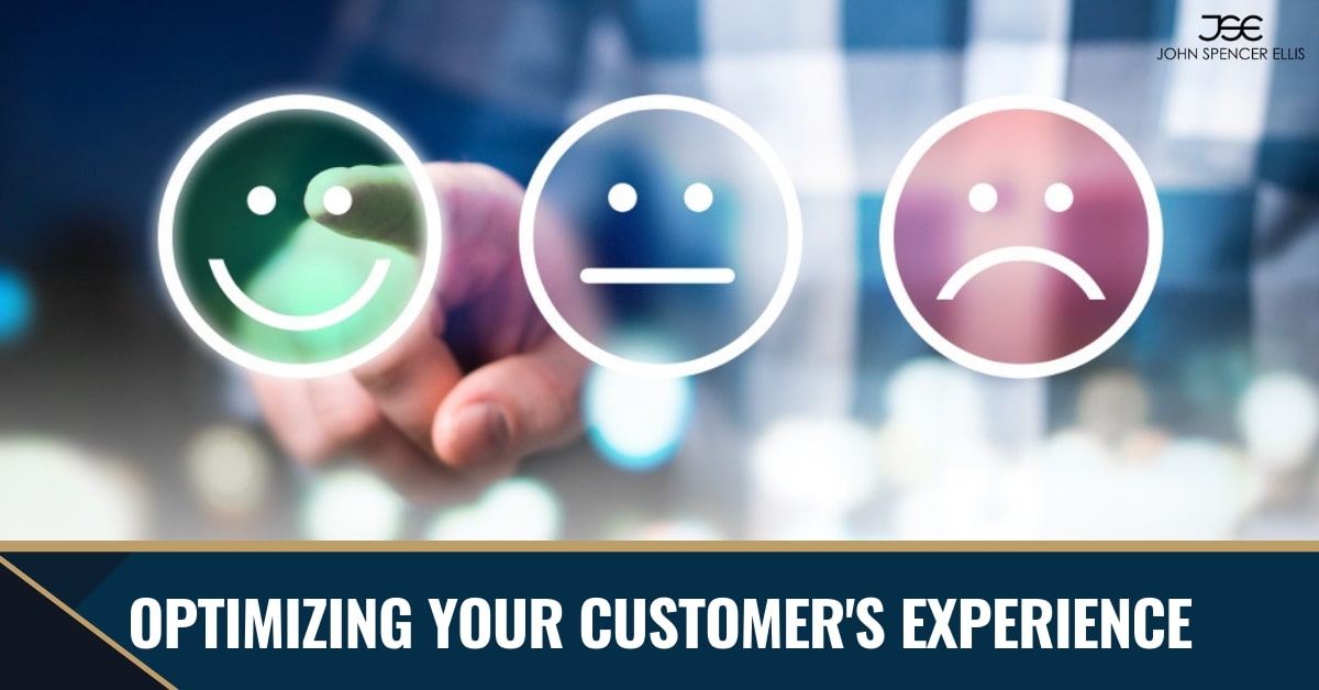 Optimizing Your Customer's Experience
