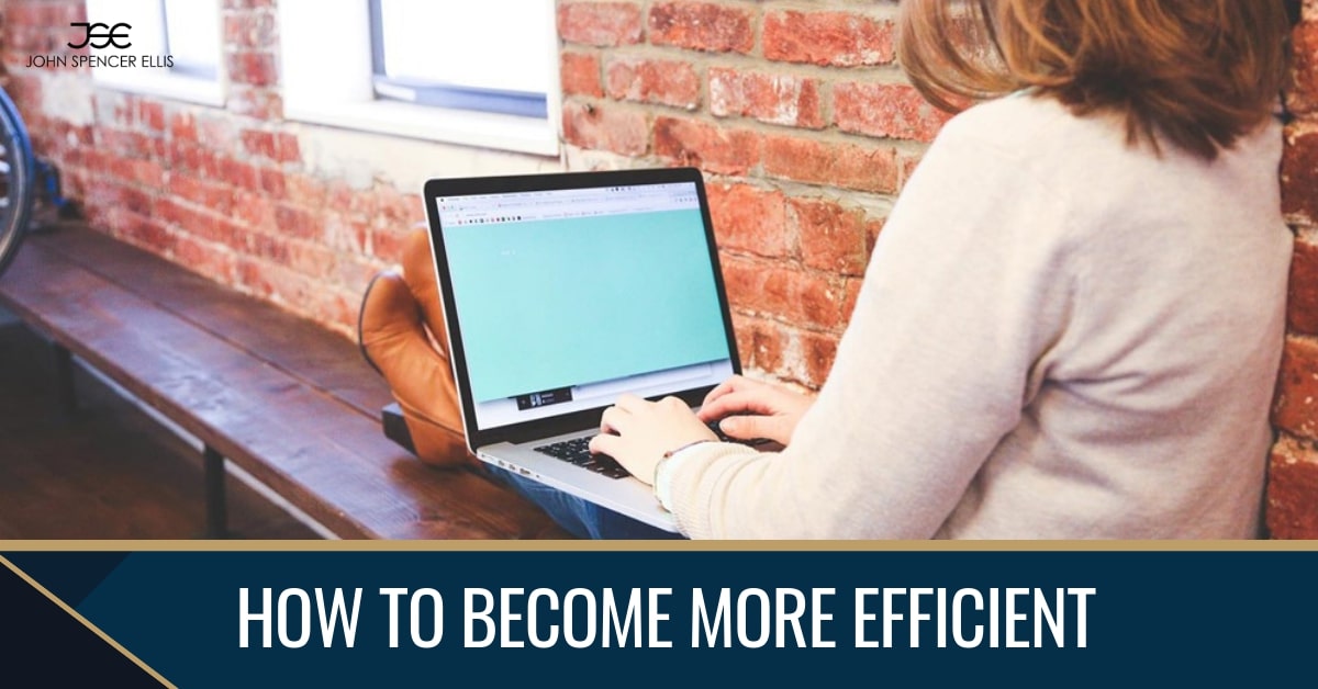 tips for being more efficient