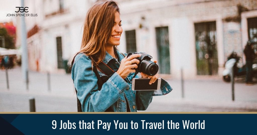 9 Jobs that Pay You to Travel the World
