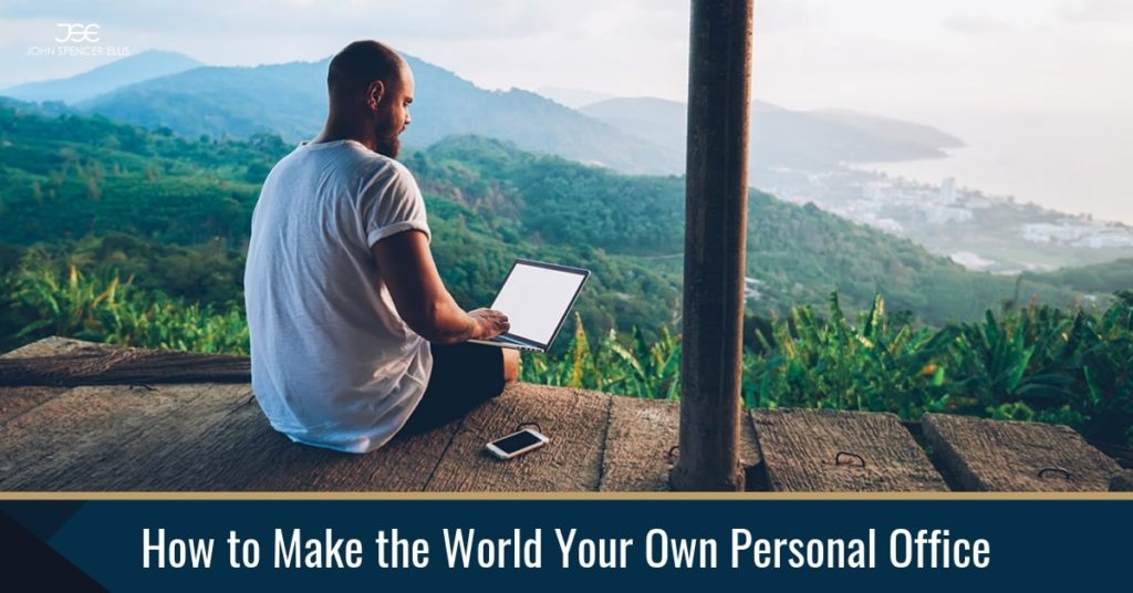 How-to-Make-the-World-Your-Own-Personal-Office-john-spencer-ellis