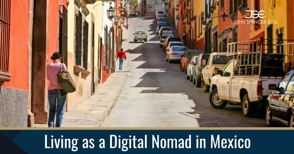 Living as a Digital Nomad in Mexico